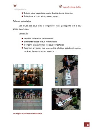 Memoria museo do mar 2010 1ªparte