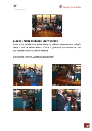Memoria museo do mar 2010 1ªparte