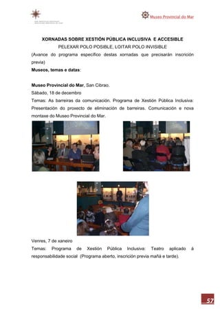 Memoria museo do mar 2010 1ªparte