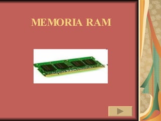 MEMORIA RAM   