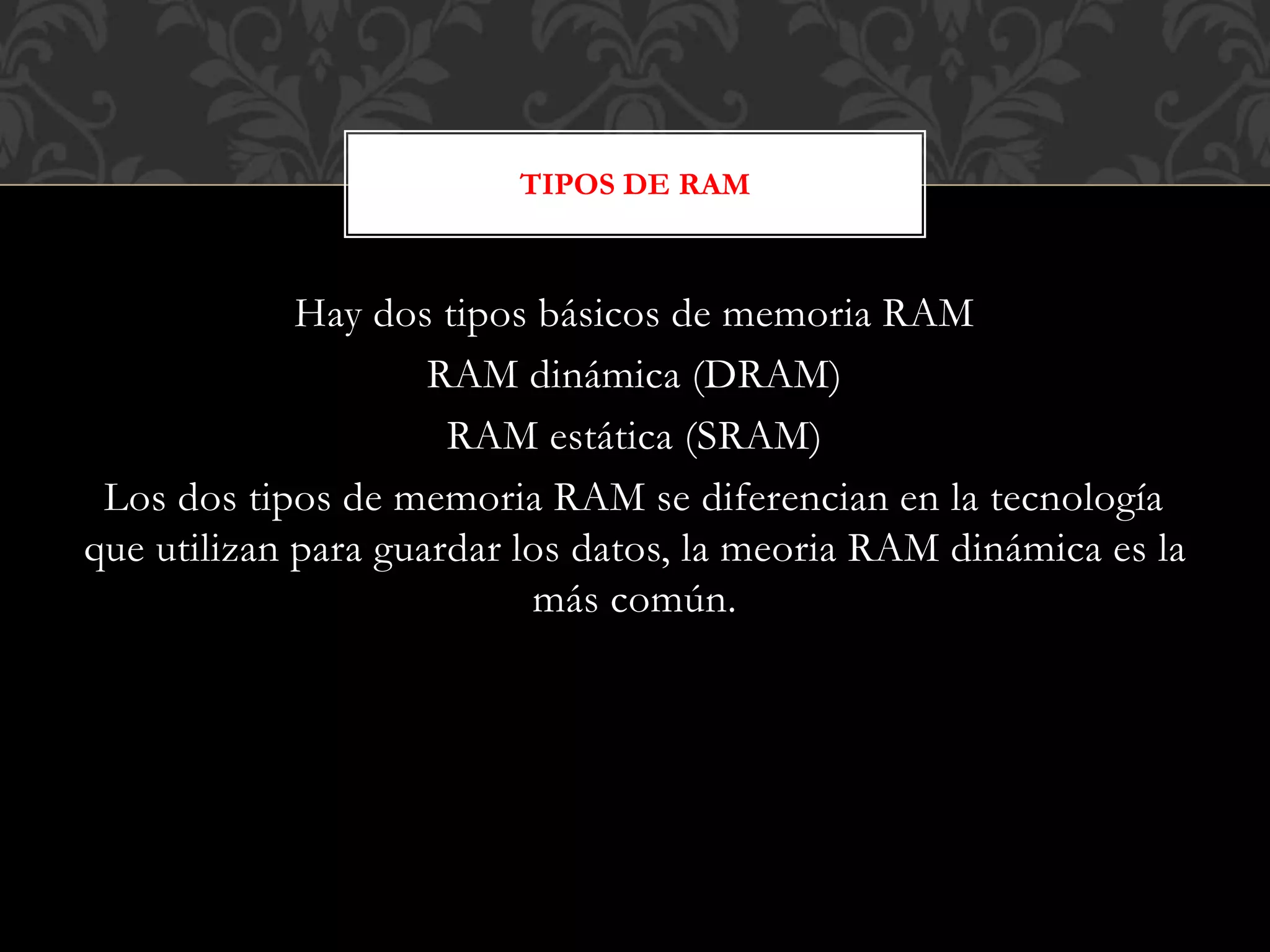 Memoria+ram+ rom-+cache+y+memorias+auxiliares | PPTX | Data Storage and ...