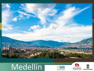 Medellín
 