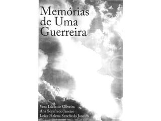 Memórias de uma Guereira