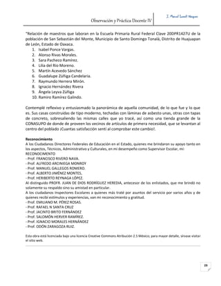 Observación y Práctica Docente IV

J. Manuel Lomelí Vázquez

“Relación de maestros que laboran en la Escuela Primaria Rura...