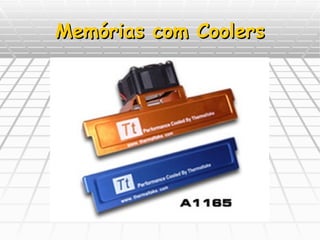 Memórias com Coolers 