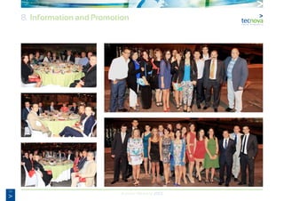 56
Annual Memory 2012
8. Information and Promotion
 