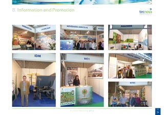 61
Annual Memory 2012
8. Information and Promotion
 