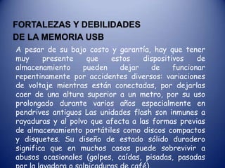 LEDs (6): Indican la transferencia de datos entre el dispositivo y la computadora. I