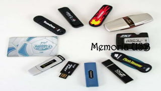 Memoria USB
 