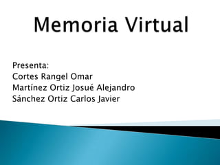 Presenta:
Cortes Rangel Omar
Martínez Ortiz Josué Alejandro
Sánchez Ortiz Carlos Javier
 