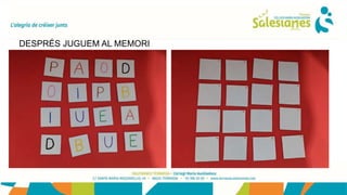 DESPRÉS JUGUEM AL MEMORI