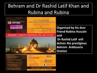 Z Rashid R Behram Memories of behram | PPTX