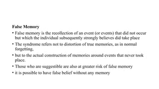 Sensory short and long term Memory and related disorders | PPTX