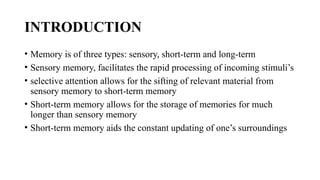 Sensory short and long term Memory and related disorders | PPTX