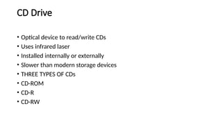 Cd R Uses Comprehensive Overview of Storage Devices: Optical Disks, Flash Memory ...