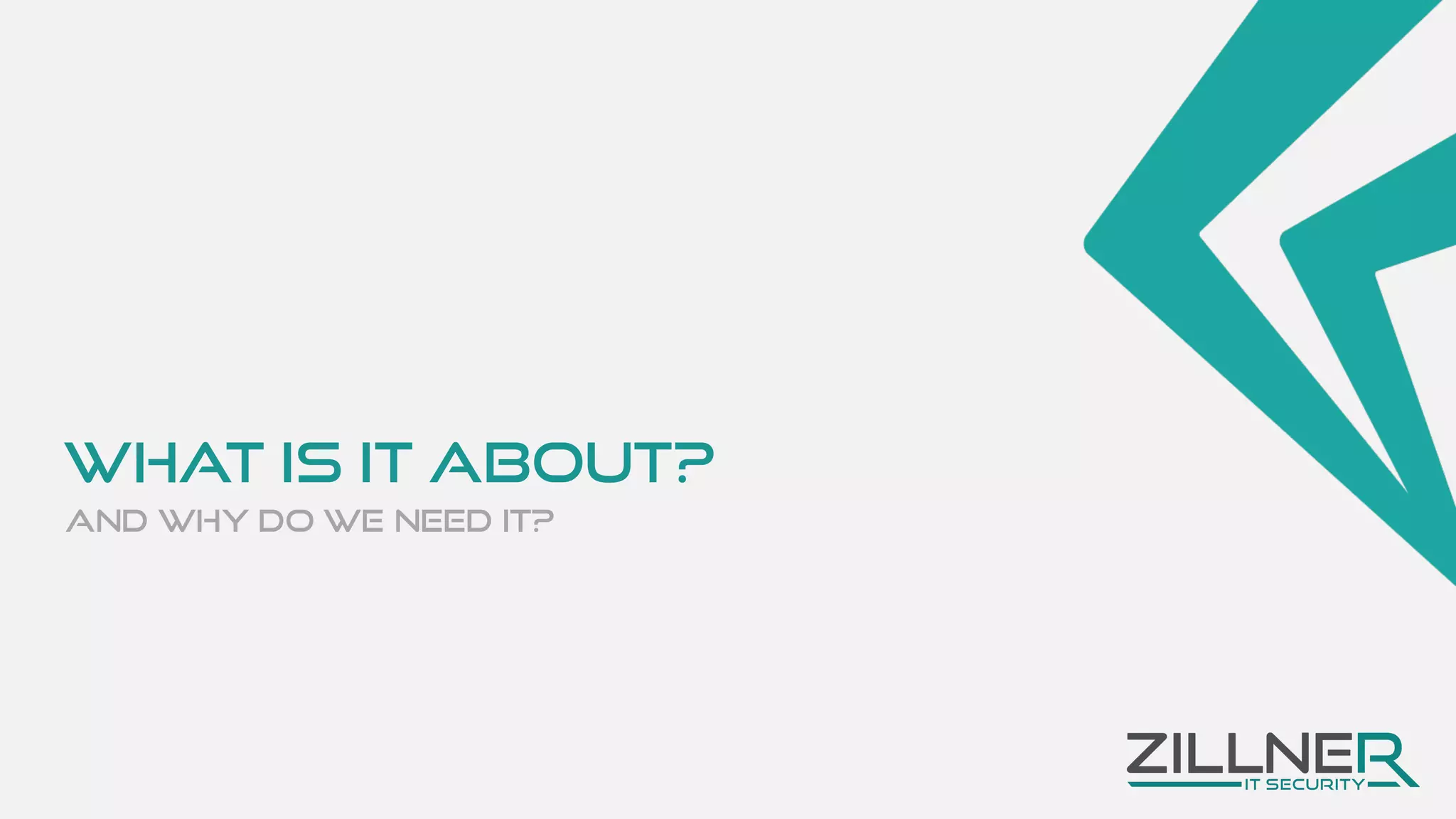 What is it about?
And why do we need it?
 