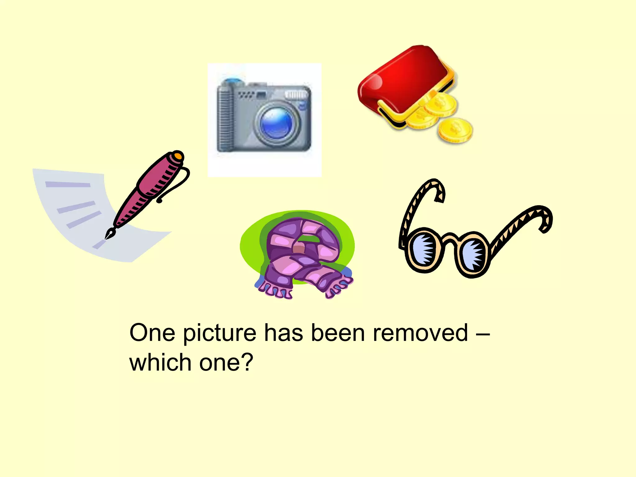 One picture has been removed –
which one?
 