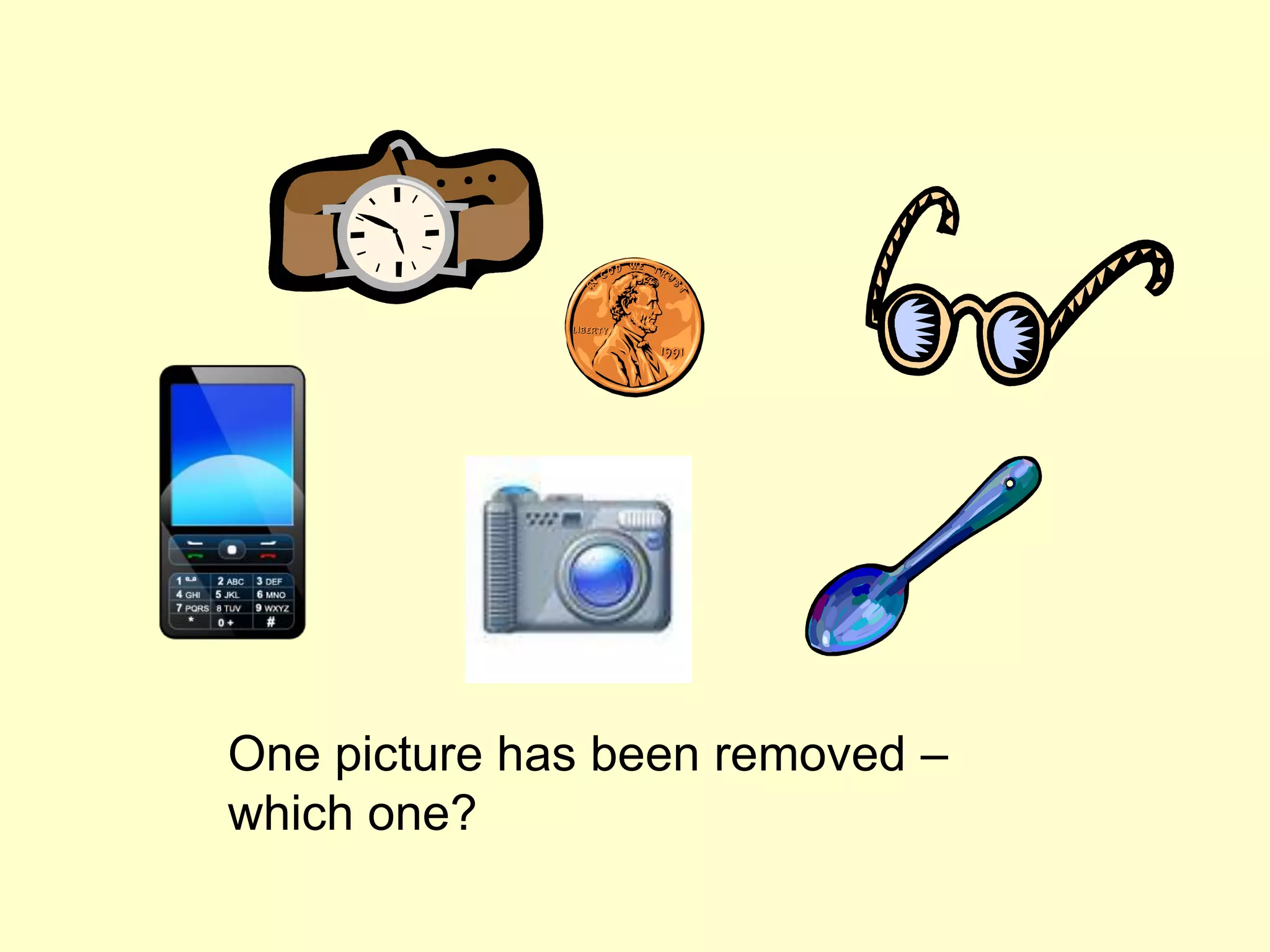 One picture has been removed –
which one?
 