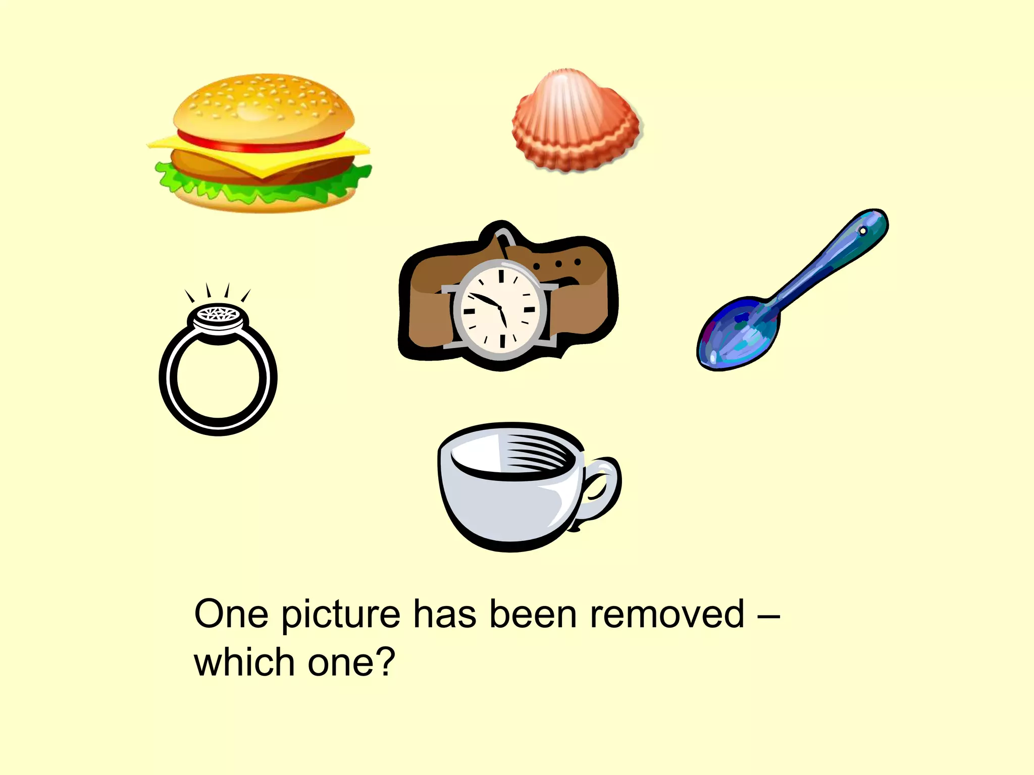 One picture has been removed –
which one?
 