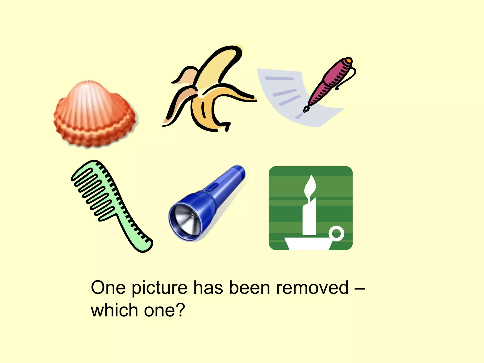 One picture has been removed –
which one?
 