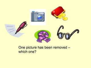 One picture has been removed –
which one?
 