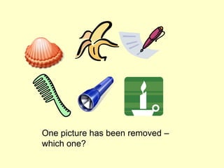 One picture has been removed –
which one?
 