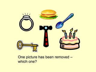 One picture has been removed –
which one?
 
