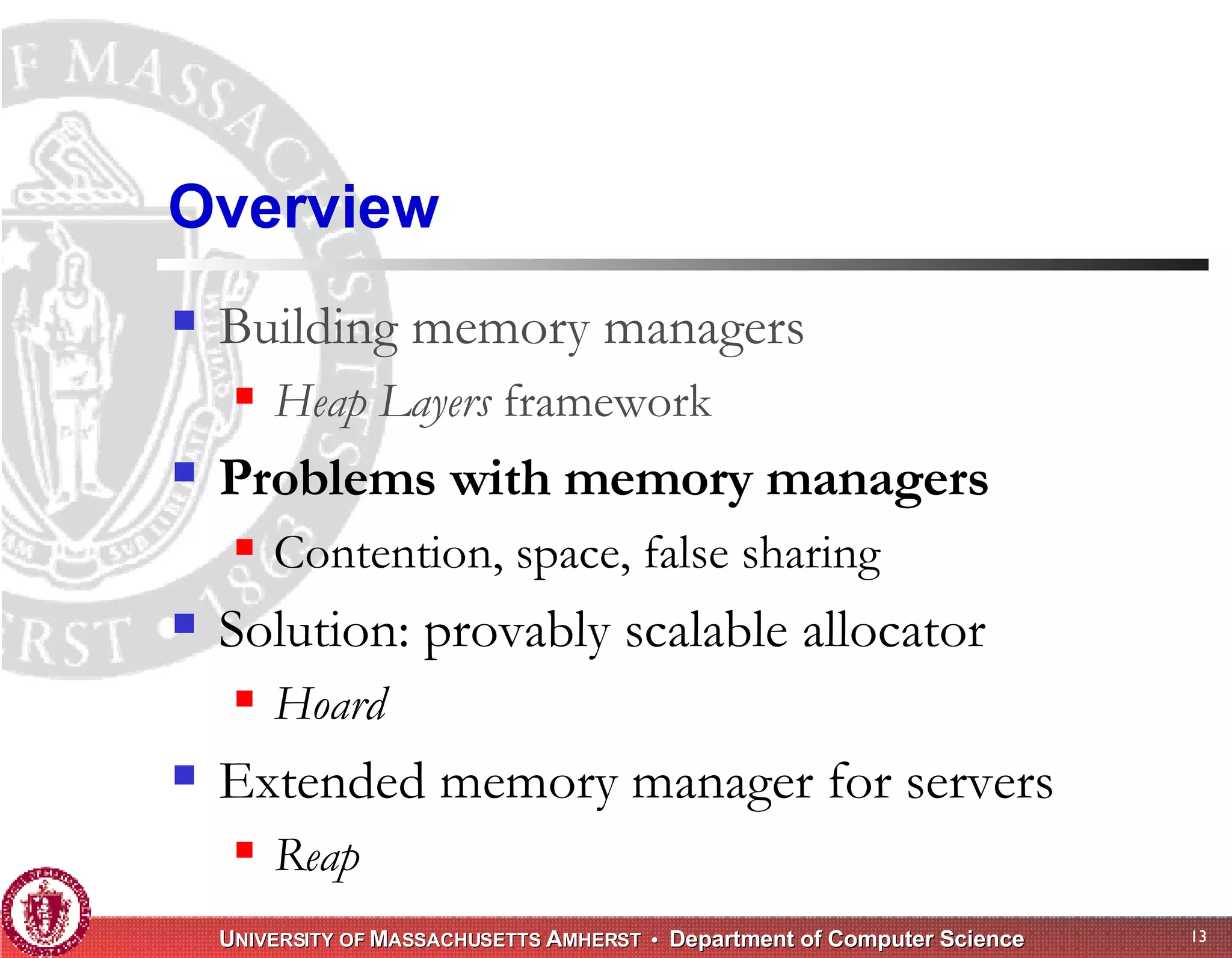 Memory Management for High-Performance Applications