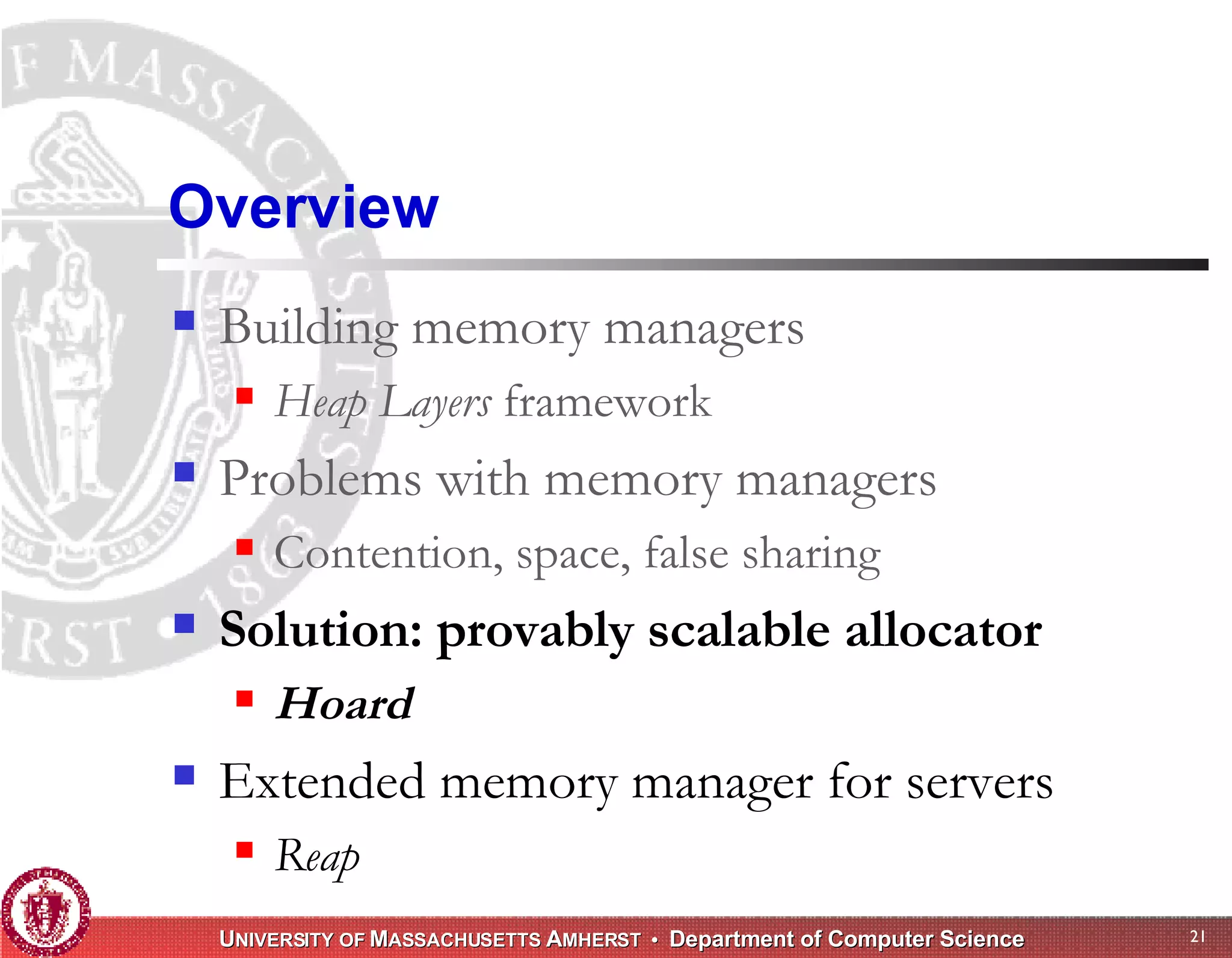 Memory Management for High-Performance Applications
