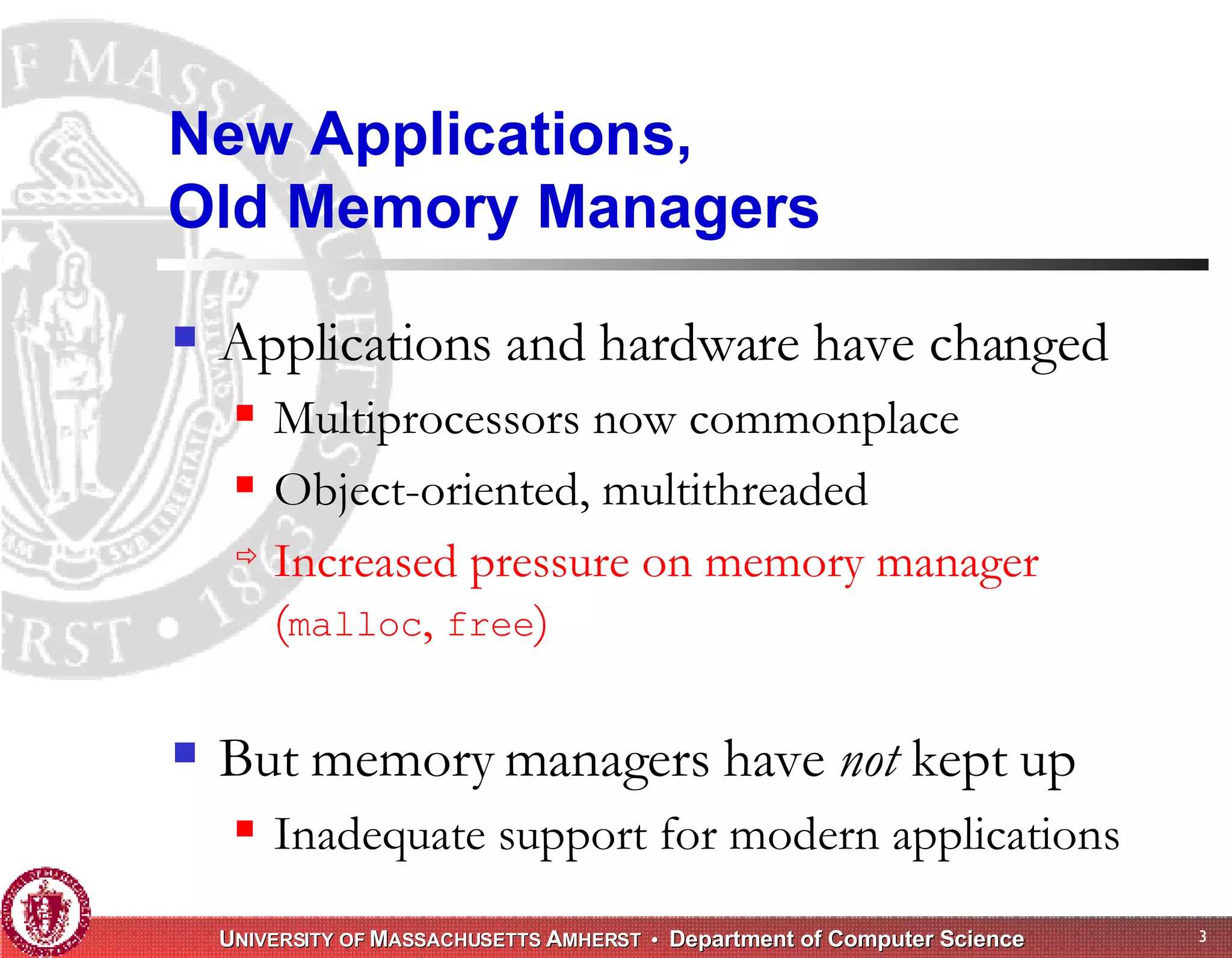 Memory Management for High-Performance Applications