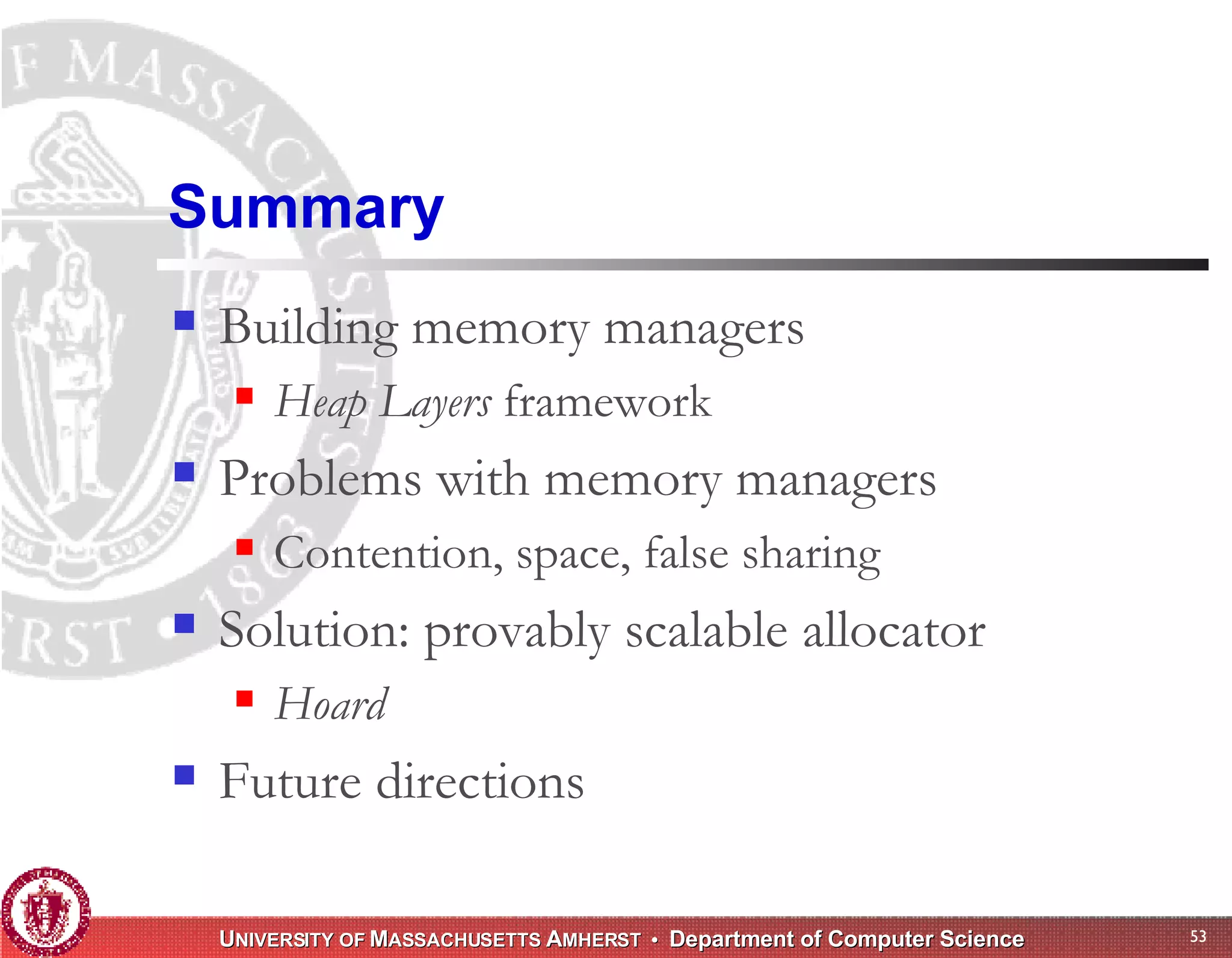 Memory Management for High-Performance Applications