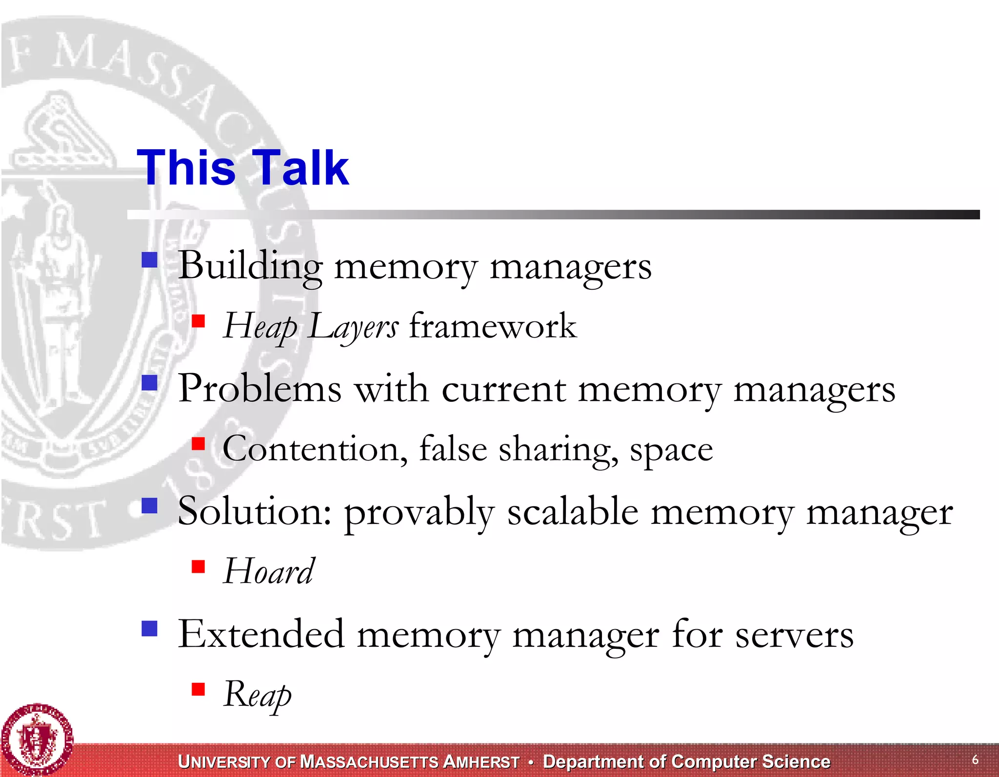 Memory Management for High-Performance Applications