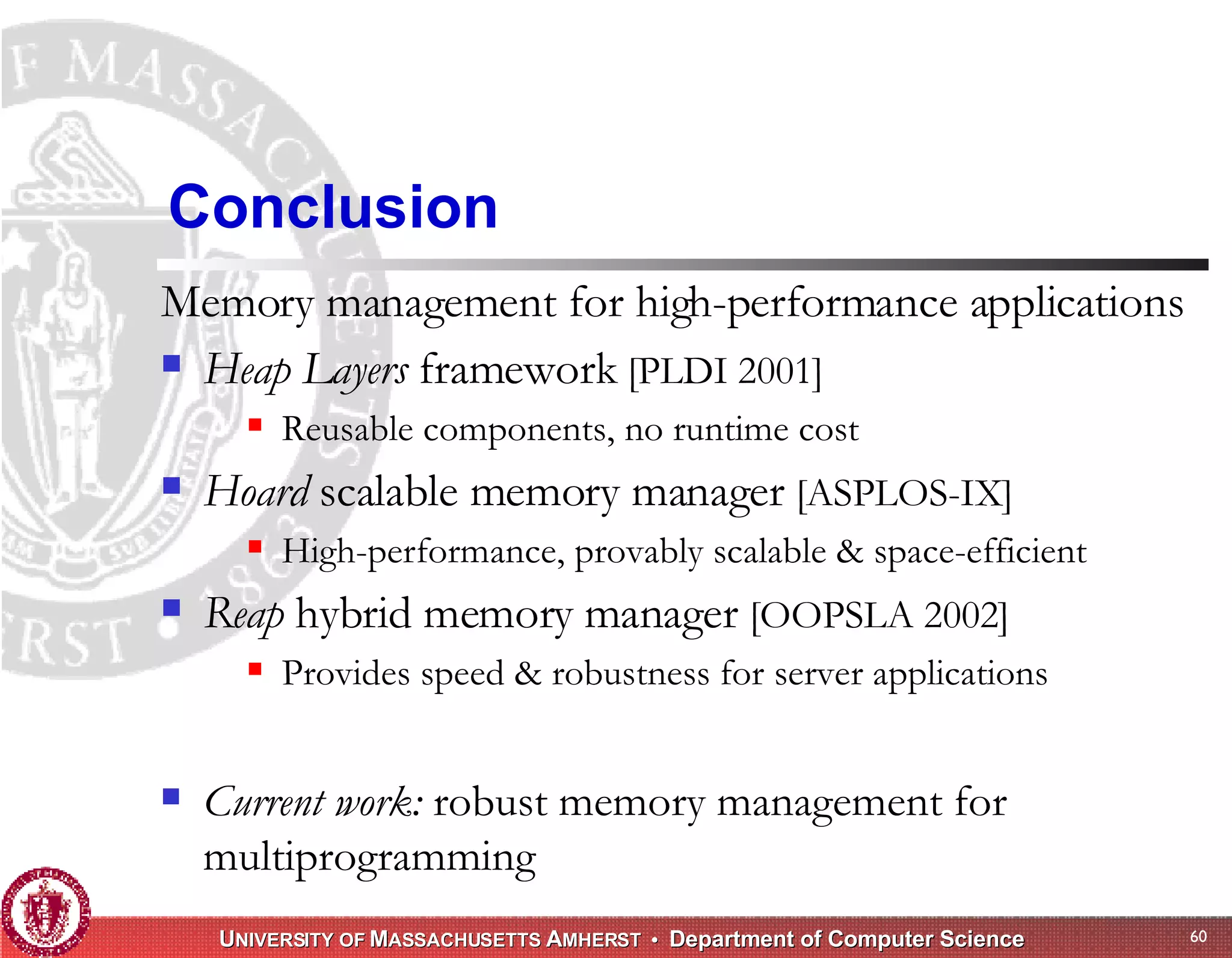 Memory Management for High-Performance Applications
