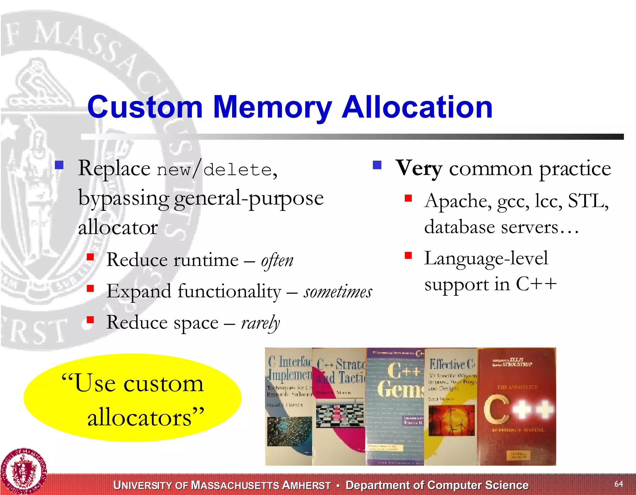 Memory Management for High-Performance Applications