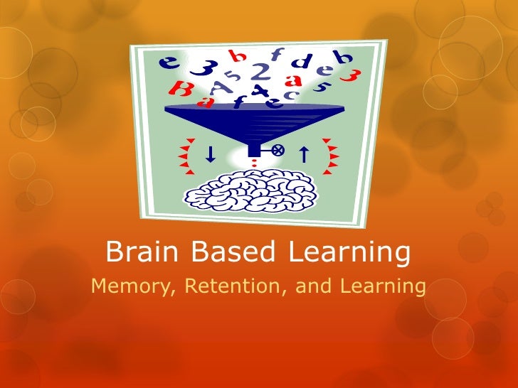 Memory, Retention and Learning