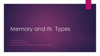 Memory and its Types.pptx slideshare presentation | PPTX