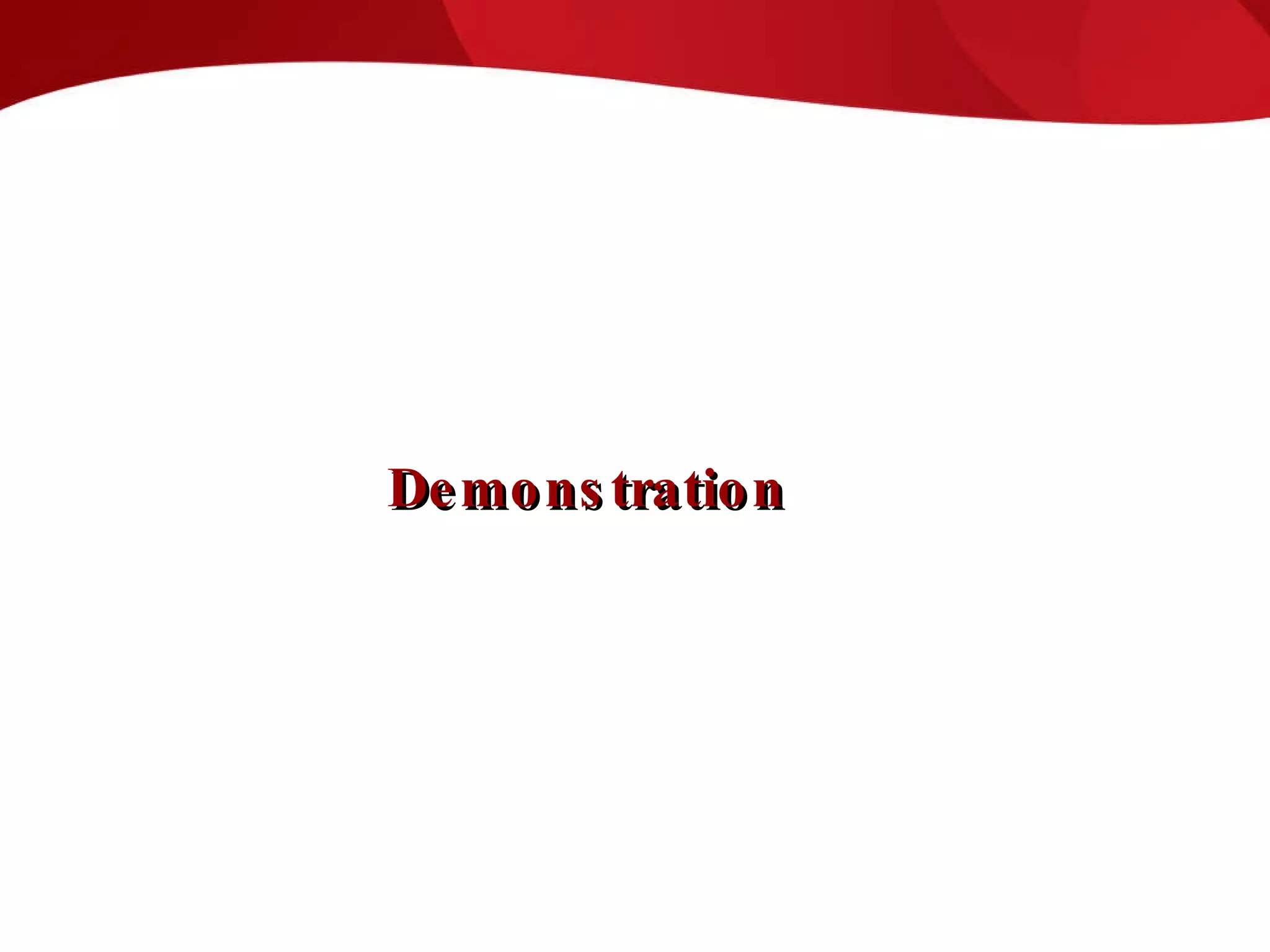 Demonstration 