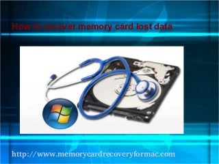 How to recover memory card lost data
http://www.memorycardrecoveryformac.com
 