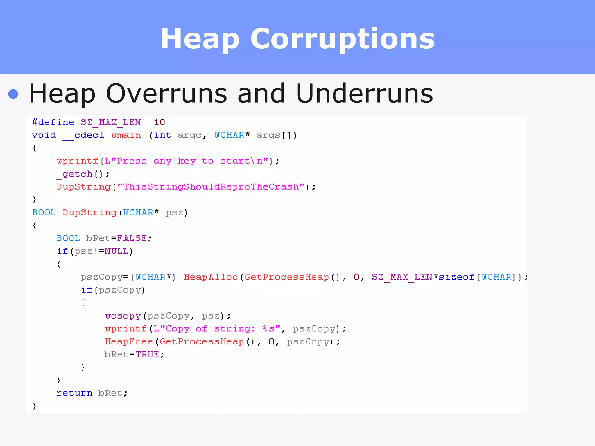 Heap Corruptions Heap Overruns and Underruns 