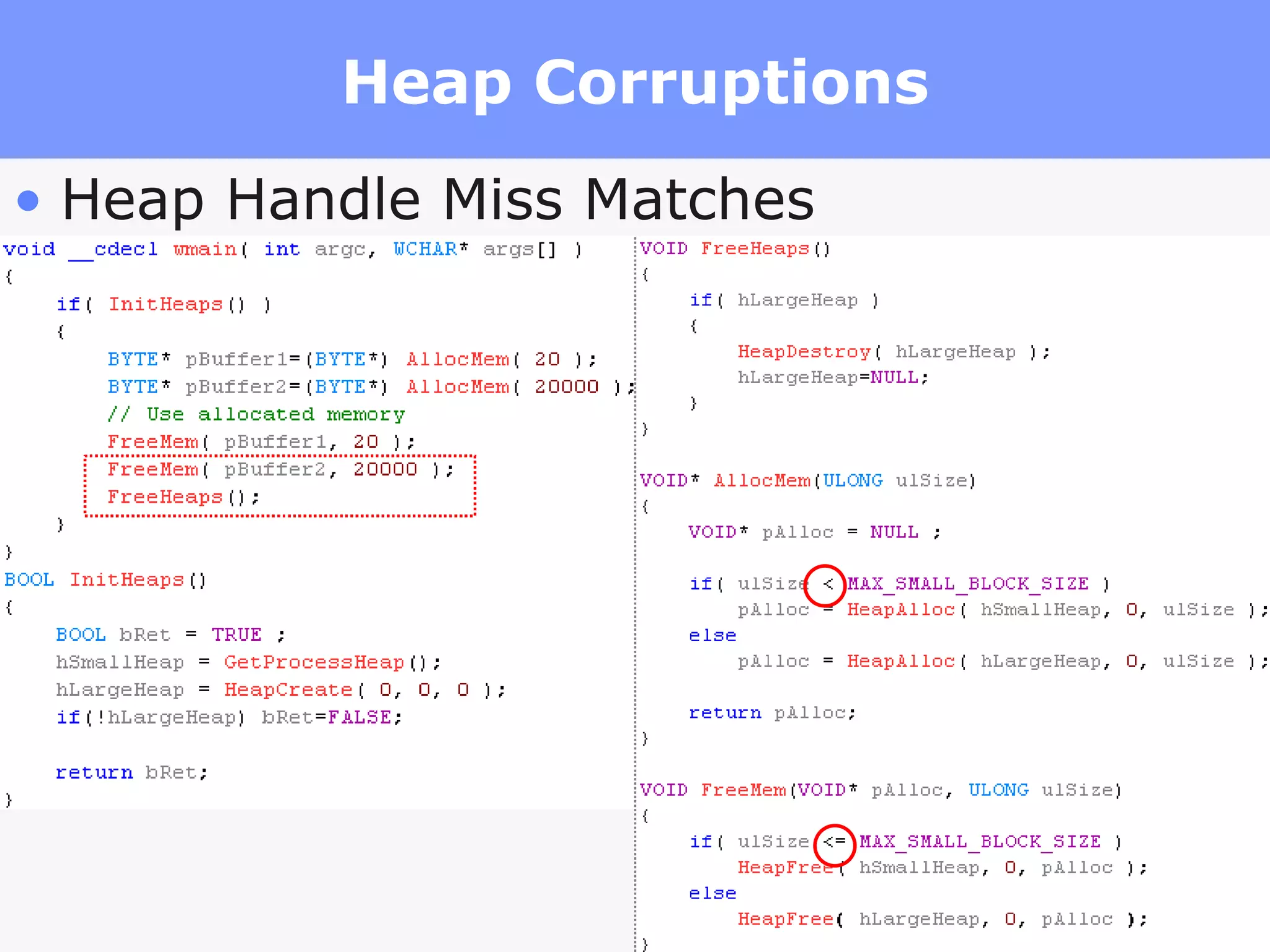 Heap Corruptions Heap Handle Miss Matches 