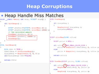 Heap Corruptions Heap Handle Miss Matches 