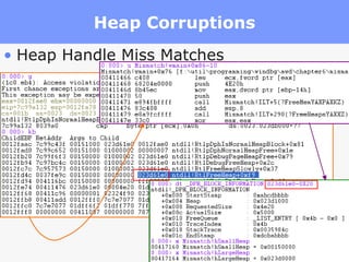 Heap Corruptions Heap Handle Miss Matches 