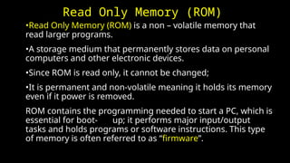 Personal Computer Rom A lesson about different types of MEMORY DEVICES.pptx