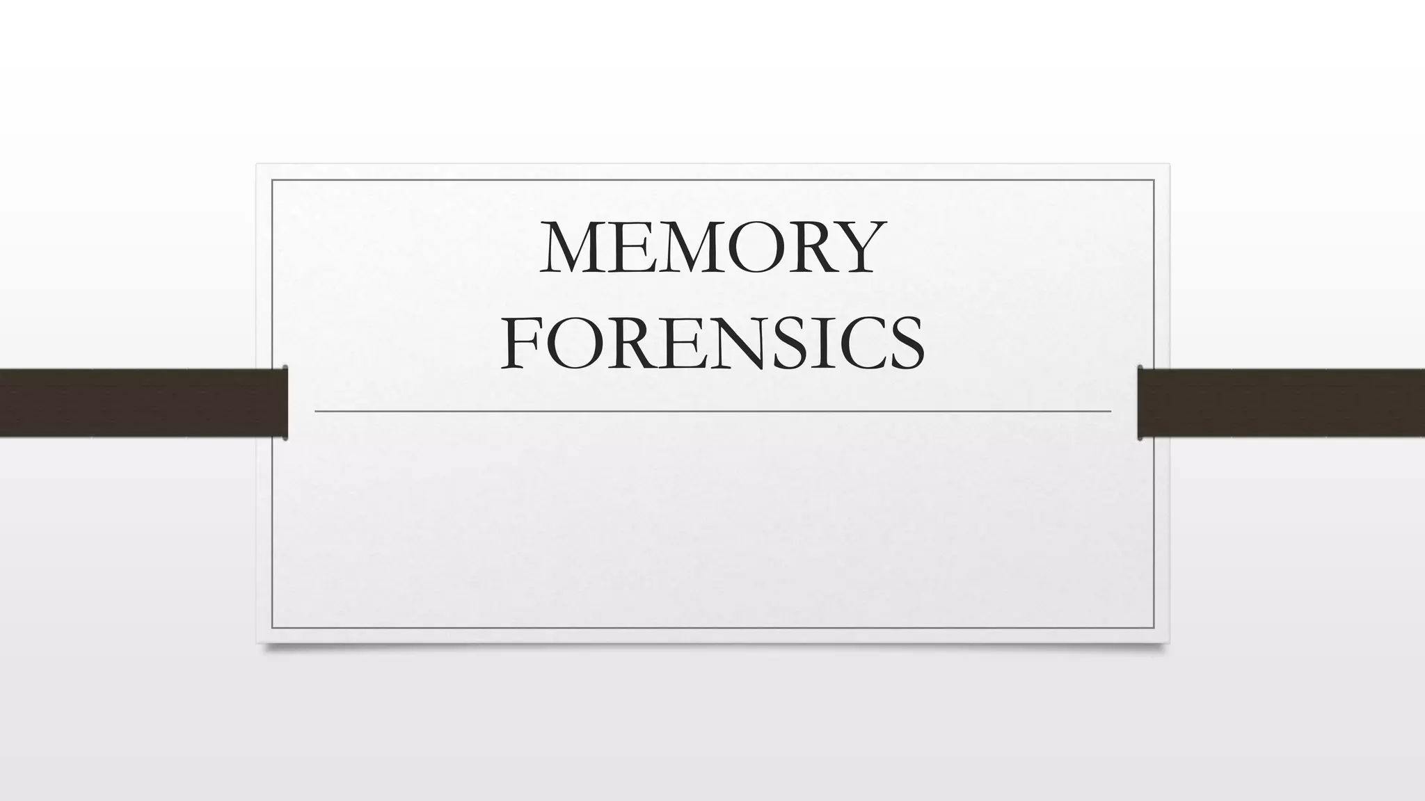 Memory forensics.pptx
