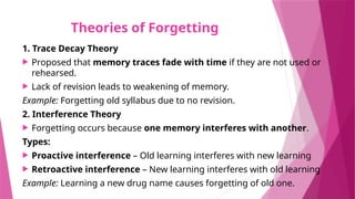 Memory Deficit Theory MEMORY &FORGETTING. Shilpa Hotakar.Psychology pptx | PPTX