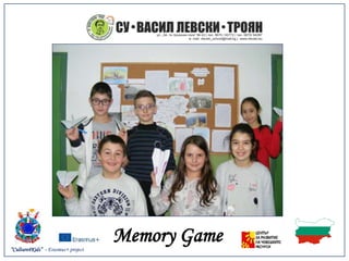 “Culture4Kids” - Erasmus+ project
Memory Game
 