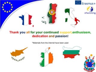 Thank you all for your continued support,enthusiasm,
dedication and passion!
*Materials from the internet have been used
 