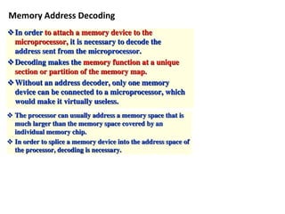 Memory Address Decoding
 