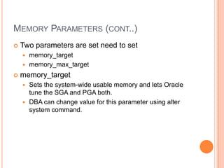 Memory management in oracle 11g r2 | PPTX | Technology & Computing