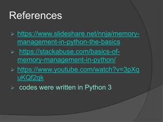Memory management in python | PPTX | Operating Systems | Computer ...